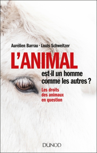 L'animal est-il un homme comme les autres?