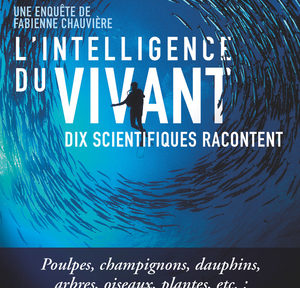 L'intelligence du vivant