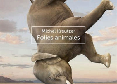 Ouvrage folies animales